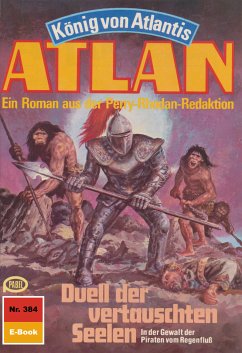 Duell der vertauschten Seelen (Heftroman) / Perry Rhodan - Atlan-Zyklus 