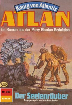 Der Seelenräuber (Heftroman) / Perry Rhodan - Atlan-Zyklus 