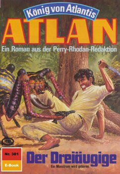 Der Dreiäugige (Heftroman) / Perry Rhodan - Atlan-Zyklus 