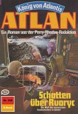 Schatten über Ruoryc (Heftroman) / Perry Rhodan - Atlan-Zyklus &quote;König von Atlantis (Teil 2)&quote; Bd.395 (eBook, ePUB)
