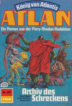 Archiv des Schreckens (Heftroman) / Perry Rhodan - Atlan-Zyklus 