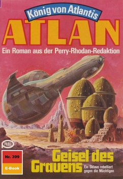 Geisel des Grauens (Heftroman) / Perry Rhodan - Atlan-Zyklus 