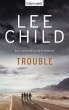 Trouble / Jack Reacher Bd.11 (eBook,... - Bild 1