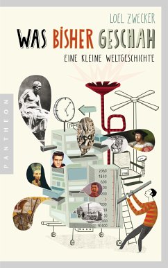 Was bisher geschah (eBook, ePUB) - Zwecker, Loel