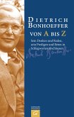 Dietrich Bonhoeffer von A bis Z (eBook, ePUB)