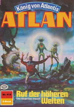 Ruf der höheren Welten (Heftroman) / Perry Rhodan - Atlan-Zyklus 