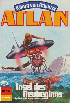 Insel des Neubeginns (Heftroman) / Perry Rhodan - Atlan-Zyklus 