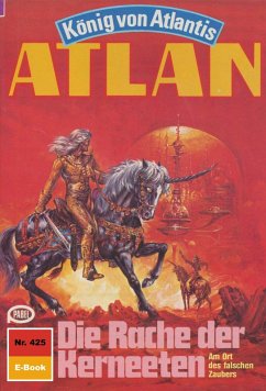 Cover Die Rache der Kerneeten (Heftroman) / Perry Rhodan - Atlan-Zyklus 