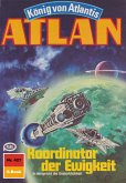 Koordinator der Ewigkeit (Heftroman) / Perry Rhodan - Atlan-Zyklus "Die Schwarze Galaxis (Teil 1)" Bd.427 (eBook, ePUB)