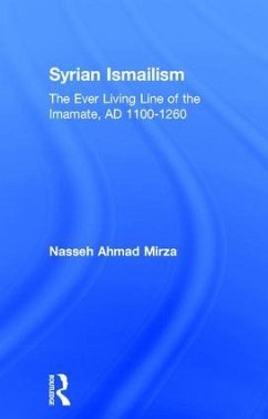 Syrian Ismailism - Mirza, Nasseh Ahmad