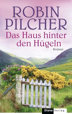Das Haus hinter den Hügeln (eBook, ePUB) - Pilcher, Robin