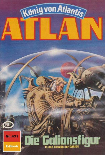 Die Galionsfigur (Heftroman) / Perry Rhodan - Atlan-Zyklus 