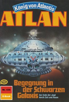 Begegnung in der Schwarzen Galaxis (Heftroman) / Perry Rhodan - Atlan-Zyklus 