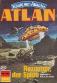 Razamon, der Spion (Heftroman) / Perry Rhodan - Atlan-Zyklus &quote;Die Schwarze Galaxis (Teil 1)&quote; Bd.430 (eBook, ePUB)