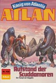 Aufstand der Scuddamoren (Heftroman) / Perry Rhodan - Atlan-Zyklus 