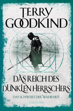 Das Reich des dunklen Herrschers / Das Schwert der Wahrheit Bd.8 (eBook, ePUB) - Goodkind, Terry