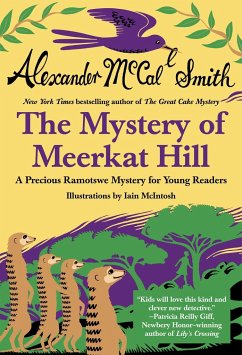 Mystery of Meerkat Hill - McCall Smith, Alexander