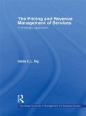 The Pricing and Revenue Management of Services