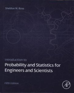 Introduction to Probability and Statistics for Engineers and Scientists - Ross, Sheldon M.