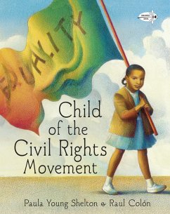 Child of the Civil Rights Movement - Shelton, Paula Young
