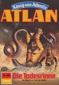 Die Todesrinne (Heftroman) / Perry Rhodan - Atlan-Zyklus 