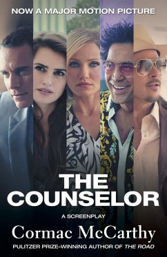 The Counselor (Movie Tie-In Edition) - McCarthy, Cormac