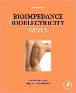 Bioimpedance and Bioelectricity Basics - Grimnes, Sverre;Martinsen, Orjan G.