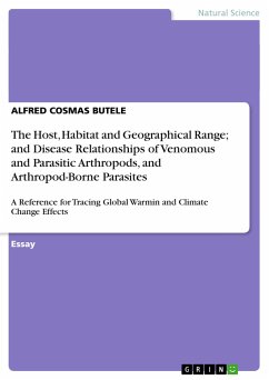 The Host, Habitat and Geographical Range; and Disease Relationships of Venomous and Parasitic Arthropods, and Arthropod-Borne Parasites