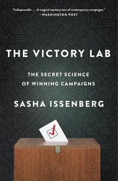 The Victory Lab - Issenberg, Sasha