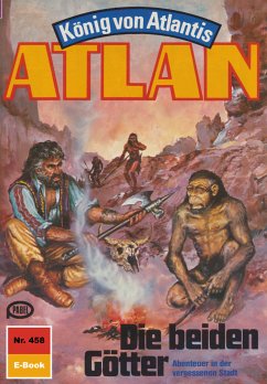 Die beiden Götter (Heftroman) / Perry Rhodan - Atlan-Zyklus 