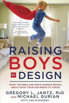 Raising Boys by Design - Jantz, Gregory L; Gurian, Michael