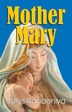 Mother Mary - Randeniya, Rufus