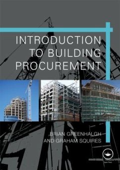 Introduction to Building Procurement - Greenhalgh, Brian (Quantity Surveying consultant, UK); Squires, Graham (Senior Lecturer in Planning; School of Geography, E