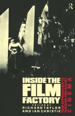 Inside the Film Factory - Taylor, Richard (ed.)
