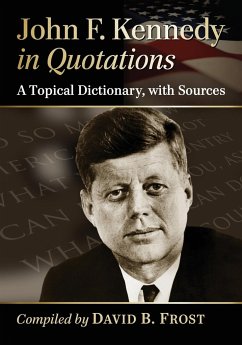 John F. Kennedy in Quotations