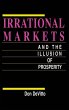 Irrational Markets and the Illusion of... - Bild 1