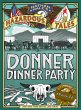 Donner Dinner Party (Nathan Hale's... - Bild 1