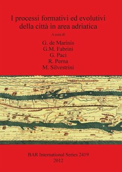 I processi formativi ed evolutivi della città in area adriatica