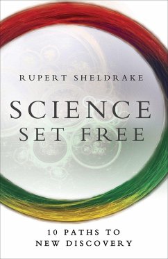 Science Set Free - Sheldrake, Rupert