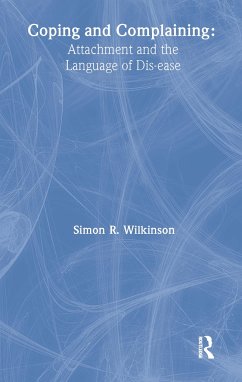 Coping and Complaining - Wilkinson, Simon R