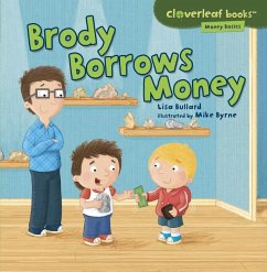 Brody Borrows Money - Bullard, Lisa