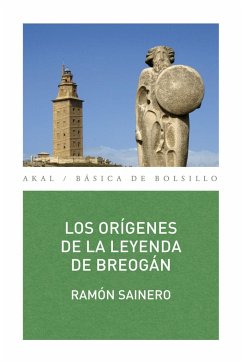 Los orígenes de la leyenda de Breogán - Sainero, Ramón