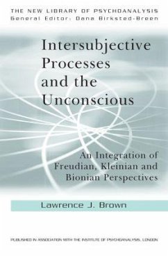 Intersubjective Processes and the Unconscious - Brown, Lawrence J