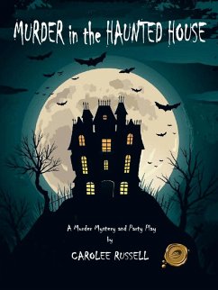 Murder in the Haunted House - Russell, Carolee