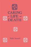 Caring For Life And Death