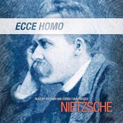Ecce Homo - Nietzsche, Friedrich Wilhelm