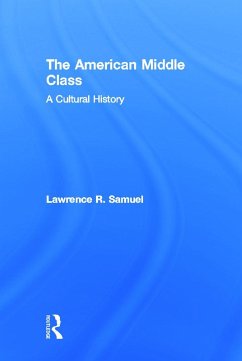 The American Middle Class - Samuel, Lawrence R