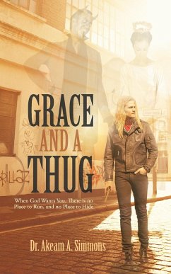 Grace and a Thug - Simmons, Akeam A.