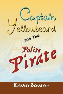 Captain Yellowbeard and the Polite Pirate