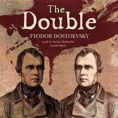 The Double - Dostoevsky, Fyodor